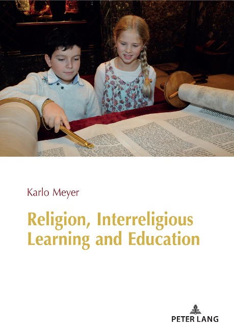 Religion, Interreligious Learning and Education: Edited and revised by L. Philip Barnes, Kings College London