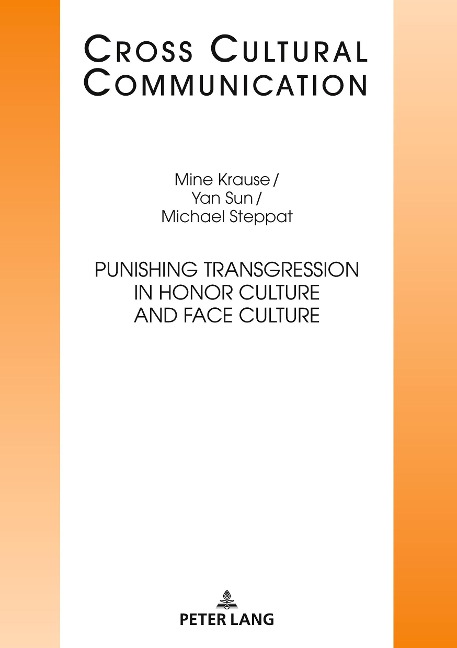 Punishing Transgression in Honor Culture and Face Culture