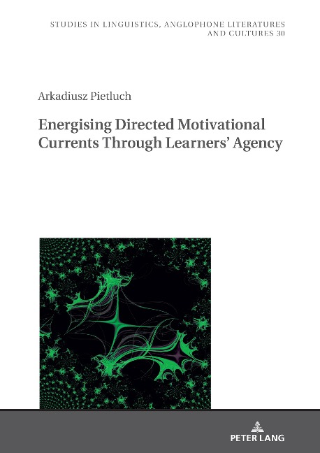 Energising Directed Motivational Currents through Learners Agency