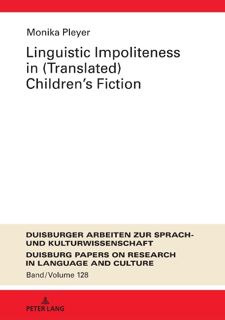 Linguistic Impoliteness in (Translated) Childrens Fiction