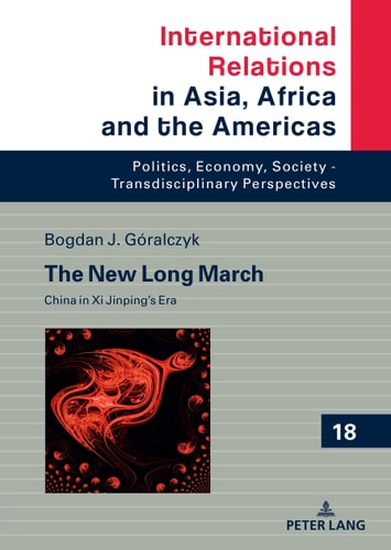 The New Long March China in Xi Jinping's Era