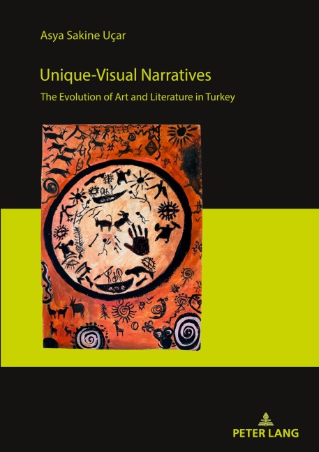 Unique-Visual Narratives: The Evolution of Art and Literature in Turkey