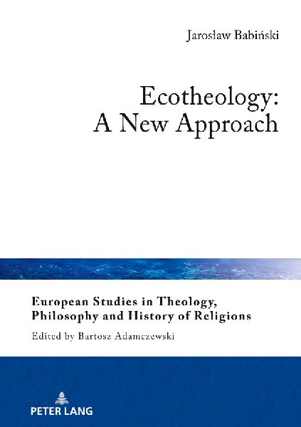 Ecotheology: A New Approach