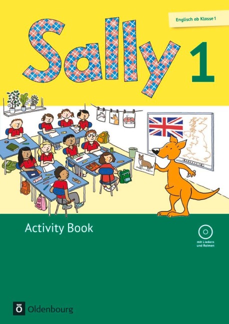 Sally 1. Schuljahr. Activity Book mit CD. Ausgabe für alle Bundesländer außer Nordrhein-Westfalen (Neubearbeitung) - Englisch ab Klasse 1: Mit Audio-CD und Kartonbeilagen