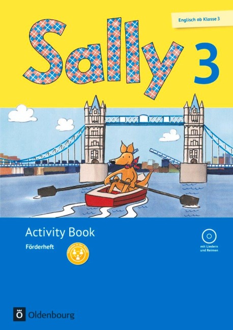 Sally 3. Schuljahr. Förderheft mit Audio-CD. Allgemeine Ausgabe (Neubearbeitung) - Englisch ab Klasse 3: Lehrwerk für den Englischunterricht ab Klasse 3