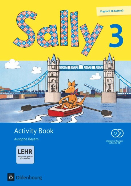 Sally 3. Activity Book mit interaktiven Übungen. Ausgabe Bayern: Mit CD-ROM, Audio-CD und Portfolio-Heft
