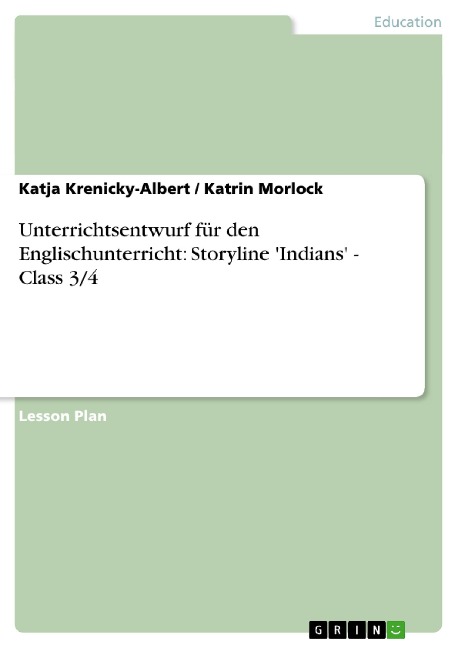 Unterrichtsentwurf für den Englischunterricht: Storyline Indians - Class 3/4