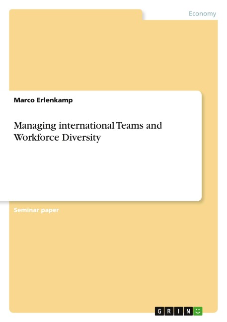 Managing international Teams and Workforce Diversity