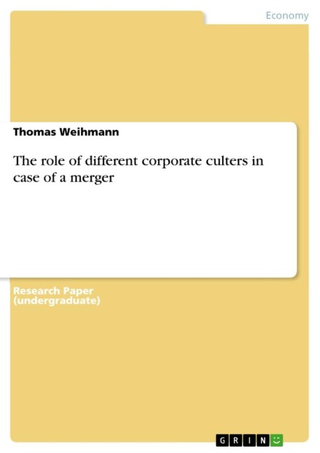 The role of different corporate culters in case of a merger