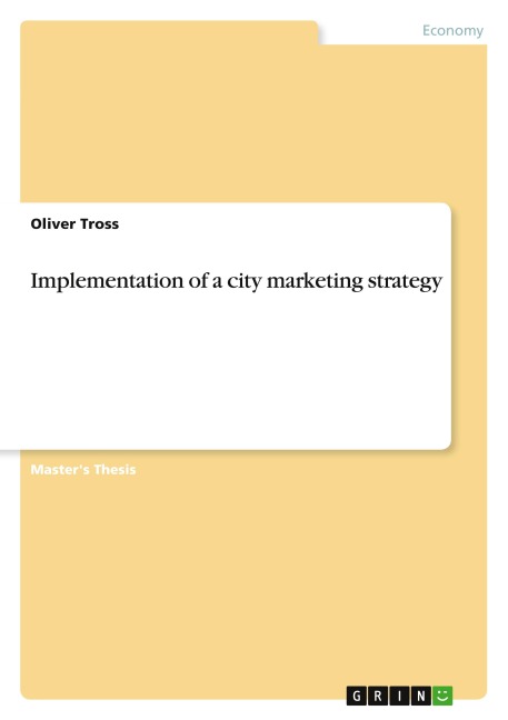 Implementation of a city marketing strategy