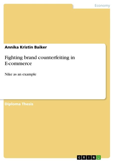 Fighting brand counterfeiting in E-commerce: Nike as an example