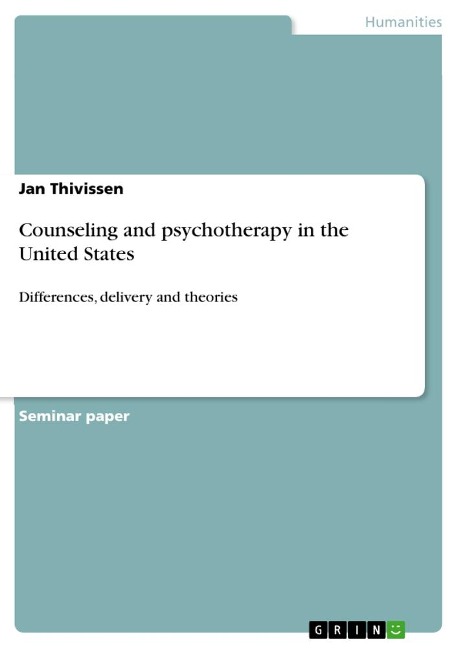 Counseling and psychotherapy in the United States: Differences, delivery and theories