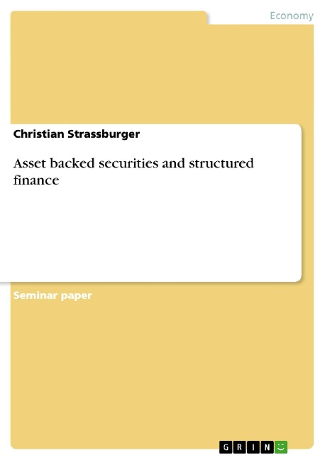 Asset backed securities and structured finance