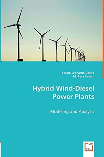 Hybrid Wind-Diesel Power Plants: Modeling and Analysis