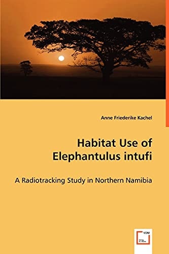 Habitat Use of Elephantulus intufi: A Radiotracking Study in Northern Namibia