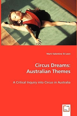 Circus Dreams: Australian Themes