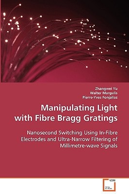 Manipulating Light with Fibre Bragg Gratings: Nanosecond Switching Using In-Fibre Electrodes and Ultra-Narrow Filtering of Millimetre-wave Signals