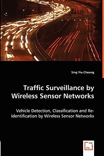 Traffic Surveillance by Wireless Sensor Networks: Vehicle Detection, Classification and Re-Identification by Wireless Sensor Networks