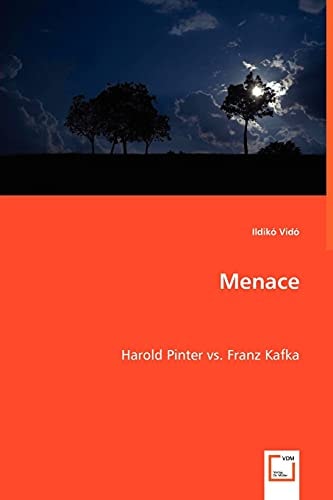 Menace: Harold Pinter vs. Franz Kafka