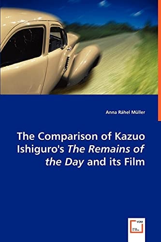The Comparison of Kazuo Ishiguro's The Remains of the Day and its Film