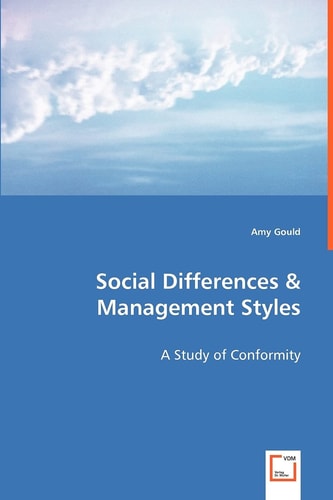 Social Differences & Management Styles: A Study of Conformity