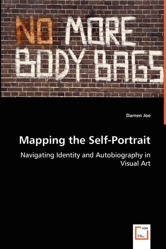 Mapping the Self-Portrait: Navigating Identity and Autobiography in Visual Art