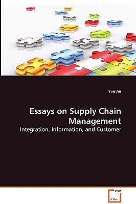 Essays on Supply Chain Management: Integration, Information, and Customer