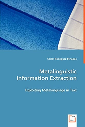 Metalinguistic Information Extraction: Exploiting Metalanguage in Text