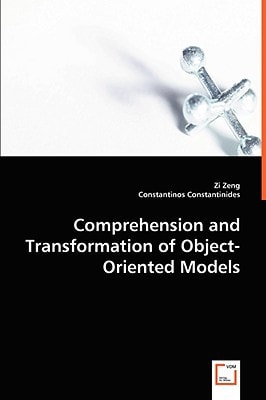 Comprehension and Transformation ofObject-Oriented Models