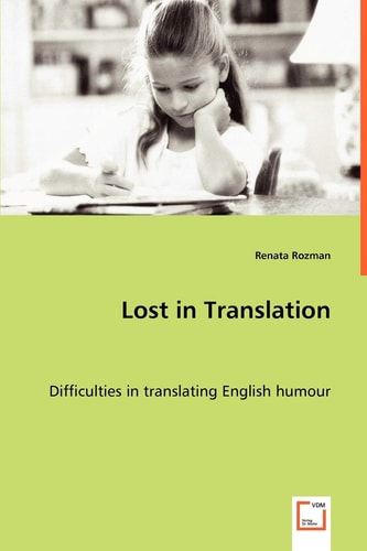 Lost in Translation: Difficulties in translating English humour
