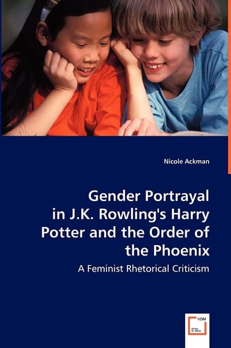 Gender Portrayal in J K Rowling's Harry Potter and the Order of the Phoenix