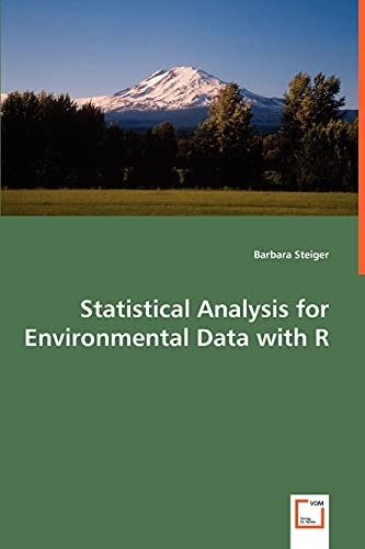 Statistical Analysis for Environmental Data With R