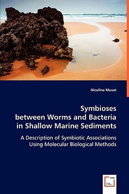 Symbioses between Worms and Bacteria in Shallow Marine Sediments: A Description of Symbiotic Associations Using Molecular Biological Methods