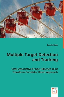 Multiple Target Detection and Tracking: Class-Associative Fringe-Adjusted Joint Transform Correlator Based Approach