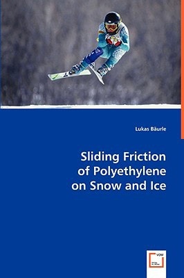 Sliding Friction of Polyethylene on Snow and Ice