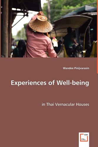 Experiences of Well-being: in Thai Vernacular Houses