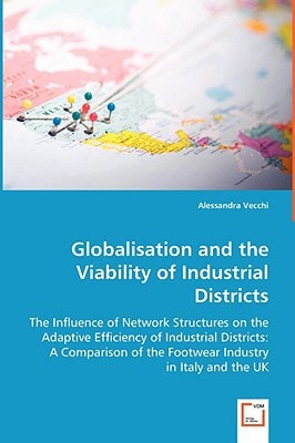 Globalisation and the Viability of Industrial Districts