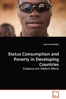 Status Consumption and Poverty in Developing Countries: Evidence and Welfare Effects
