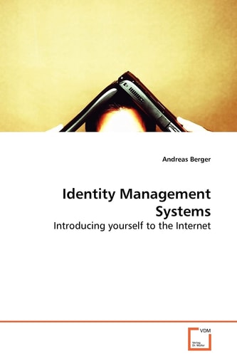 Identity Management Systems: Introducing yourself to the Internet