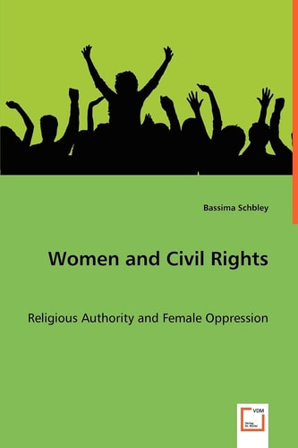 Women and Civil Rights: Religious Authority and Female Oppression