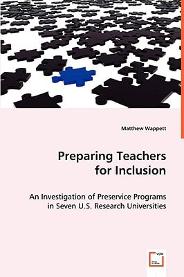 Preparing Teachers for Inclusion: An Investigation of Preservice Programs in Seven U.S. Research Universities