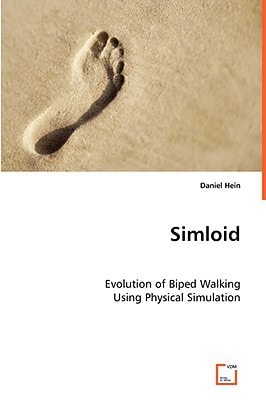 Simloid: Evolution of Biped Walking Using Physical Simulation
