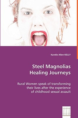 Steel Magnolias Healing Journeys