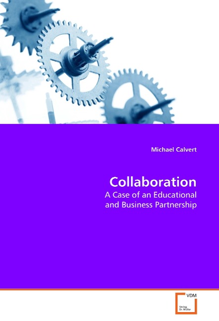 Collaboration: A Case of an Educational and Business Partnership