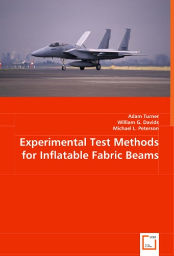 Experimental Test Methods for Inflatable Fabric Beams