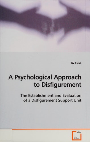 A Psychological Approach to Disfigurement
