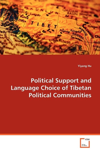 Political Support and Language Choice of TibetanPolitical Communities