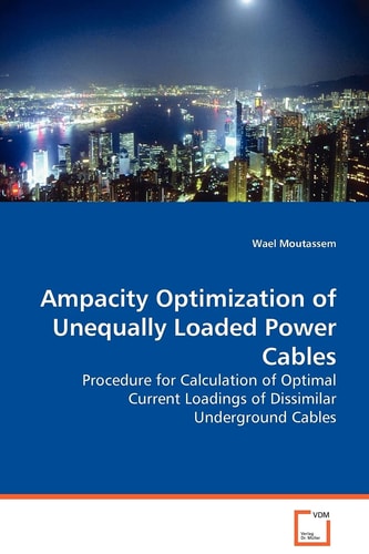 Ampacity Optimization of Unequally Loaded Power Cables: Procedure for Calculation of Optimal Current Loadings of Dissimilar Underground Cables