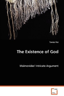 The Existence of God: Maimonides' Intricate Argument