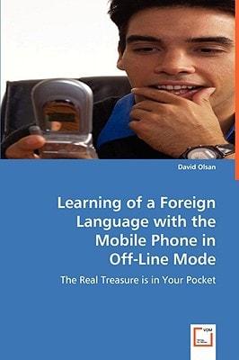 Learning of a Foreign Language with theMobile Phone in Off-Line Mode